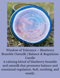 Window of Tolerance – Blueberry Bramble Oatmilk | Balance & Regulation Candle