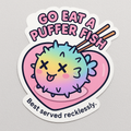 “Stay Puffed” Puffer Fish Sticker